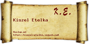 Kiszel Etelka névjegykártya